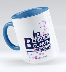 Babalar Gününe Özel İlk Babalar Günün Kutlu Olsun Kupa Bardak - 2