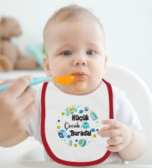 BK Kids Küçük Çocuk Burada Tasarımlı Kırmızı Bebek Mama Önlüğü-1
