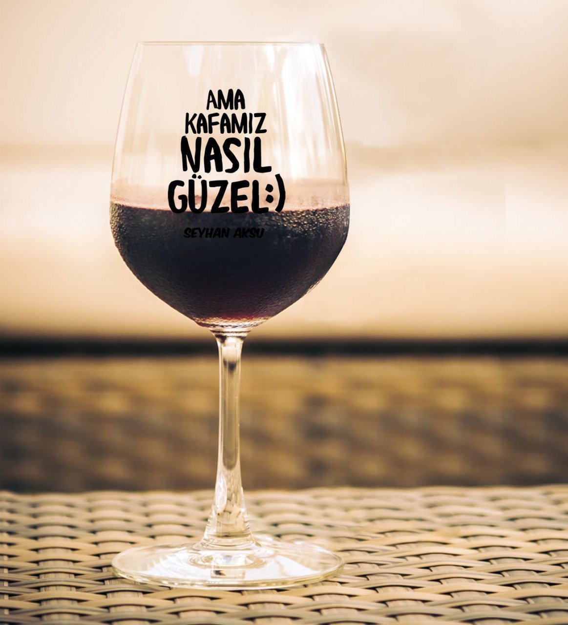 Kişiye Özel Renkli Baskılı Ama Kafamız Nasıl Güzel Tasarımlı Şarap Kadehi