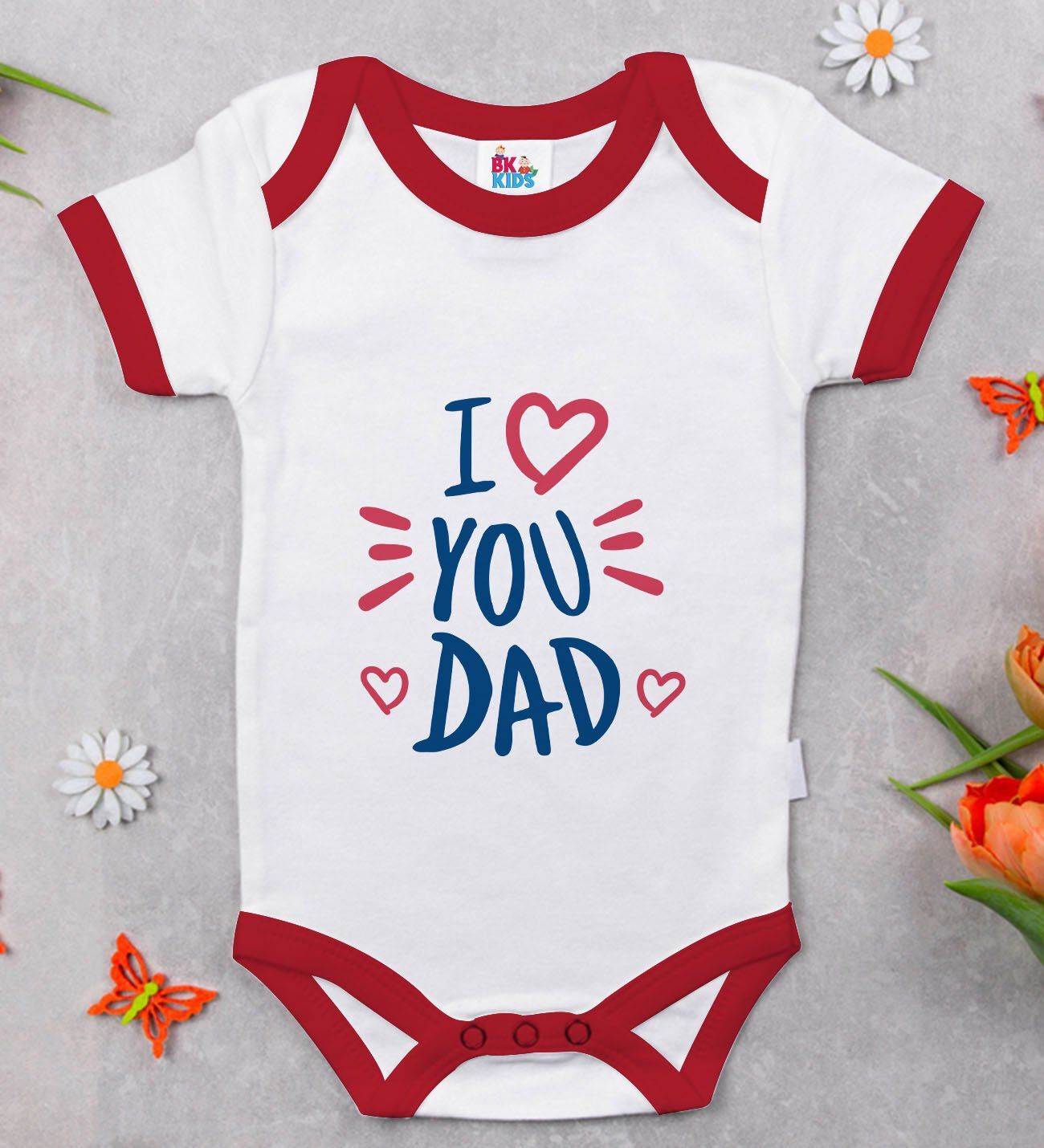 BK Kids I Love You Dad Tasarımlı Kırmızı Bebek Body Zıbın-2