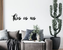 BK Home This Is Us Duvar Yazısı-1