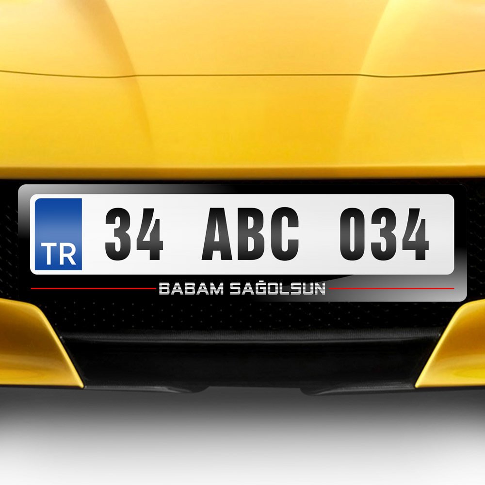 Kişiye Özel Babam Sağolsun Yazılı Plakalık - 1