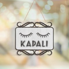 Kişiye Özel Açık & Kapalı Ahşap Uyarı Levhası - 1
