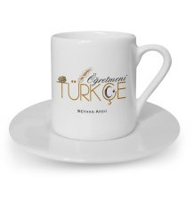 Kişiye Özel Türkçe Öğretmeni Türk Kahvesi Fincanı