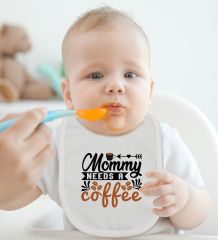 BK Kids Mommy Needs A Coffee Tasarımlı Bebek Body Zıbın ve Mama Önlüğü Hediye Seti - Model 1
