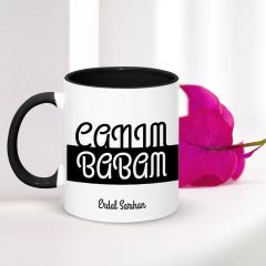 Kişiye Özel Canım Babam Siyah Kupa Bardak - 001