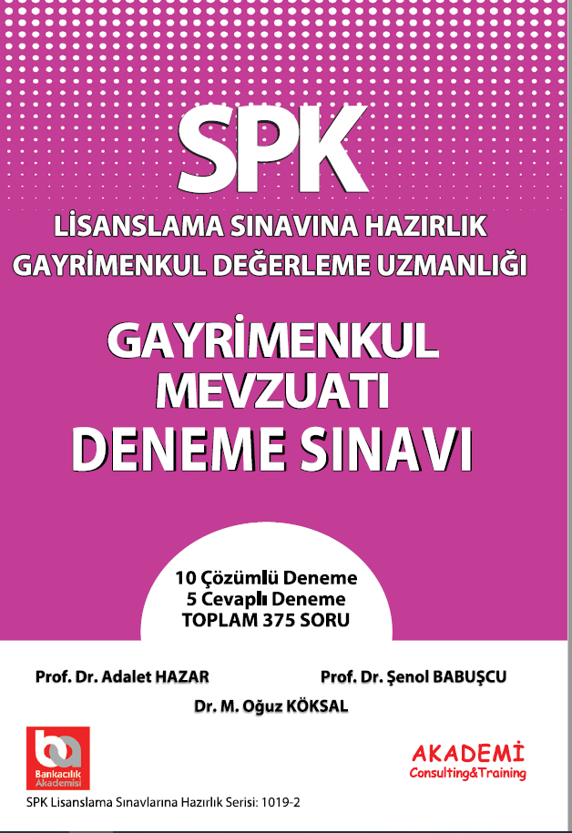 SPK Gayrimenkul Mevzuatı Deneme Sınavı