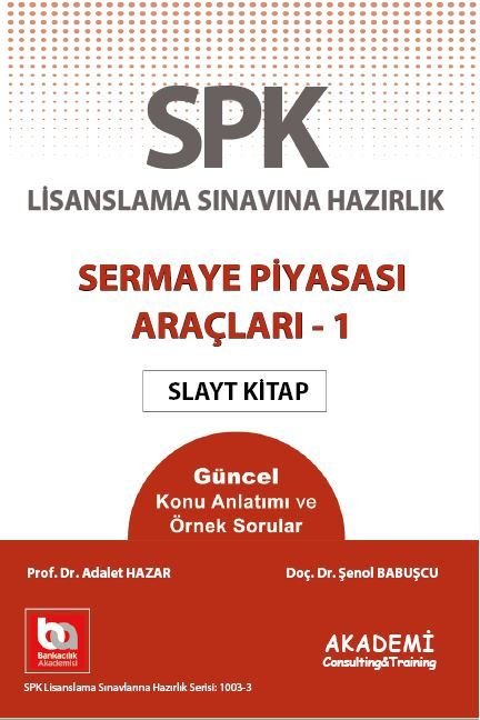 SPK Sermaye Piyasası Araçları - 1 Slayt Kitap