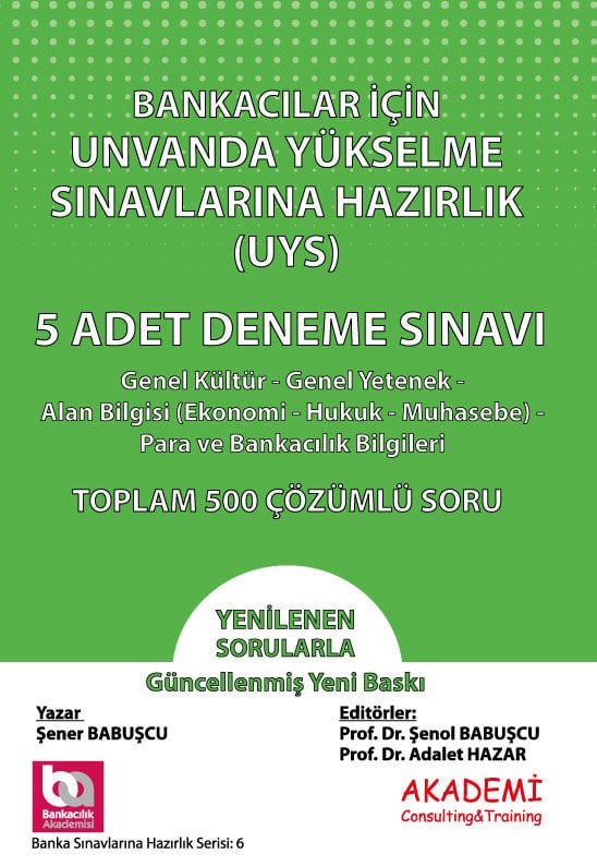 Bankacılar İçin Unvanda Yükselme Sınavına Hazırlık 5 Adet Deneme Sınavı