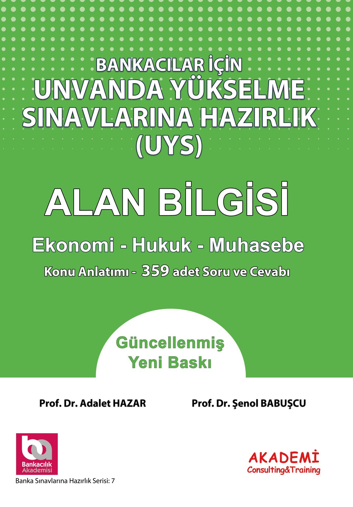 Bankacılar İçin Unvanda Yükselme Sınavlarına Hazırlık Alan Bilgisi