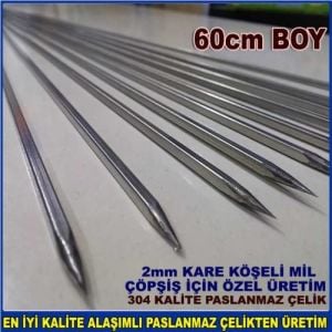 Çelik Üretim Uzun Boy Çöp Şiş Çubuğu 304 Kalite 60 cm Köşeli