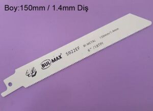 S922EF Hts Çelik Tilki Kuyruğu Testere Ağzı 150mm-1.4mm Çok Amaçlı Metal Plaka Kesici Bıçak BMX-2697