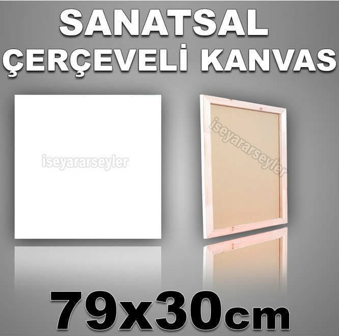 AHŞAP ÇERÇEVELİ BOŞ RESİM TUVALİ HAZIRTUAL 79x30