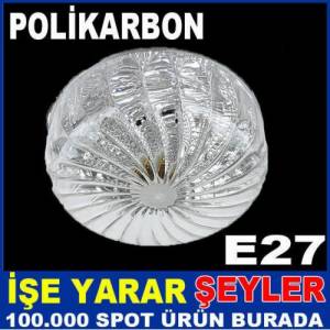 Polikarbon Kırılmaz Samyeli Maxı Tavan Armatürü