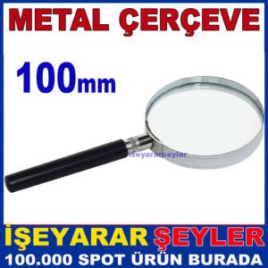 90mm METAL ÇERÇEVELİ SAPLI BÜYÜTEÇ SÜPER MERCEK