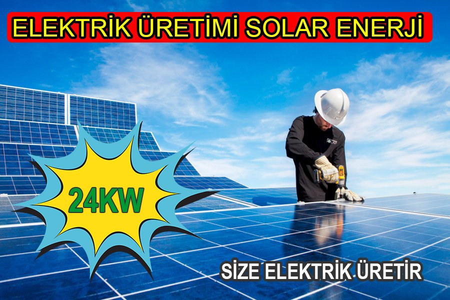 GÜNEŞ ENERJİ SİSTEMİ 24 KW ELEKTRİK ÜRETİMİ