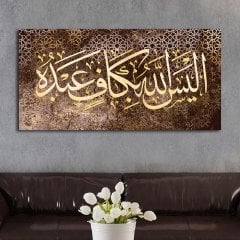 Allah, kuluna kafi değil mi ? E leysallâhu bi kâfin abdehu '' Yazılı Kanvas Tablo - HTK7772
