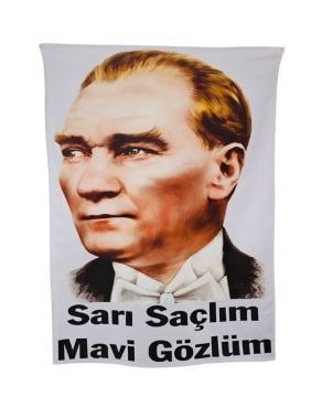 Sarı Saçlım Mavi Gözlüm Yazılı Atatürk Posteri