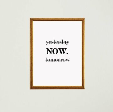 Now Çerçeveli Poster Tablo