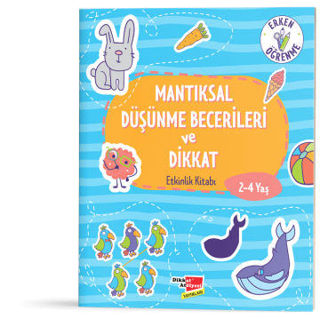 Dikkat Atölyesi Mantıksal Düşünme ve Dikkat Etkinlik Kitabı