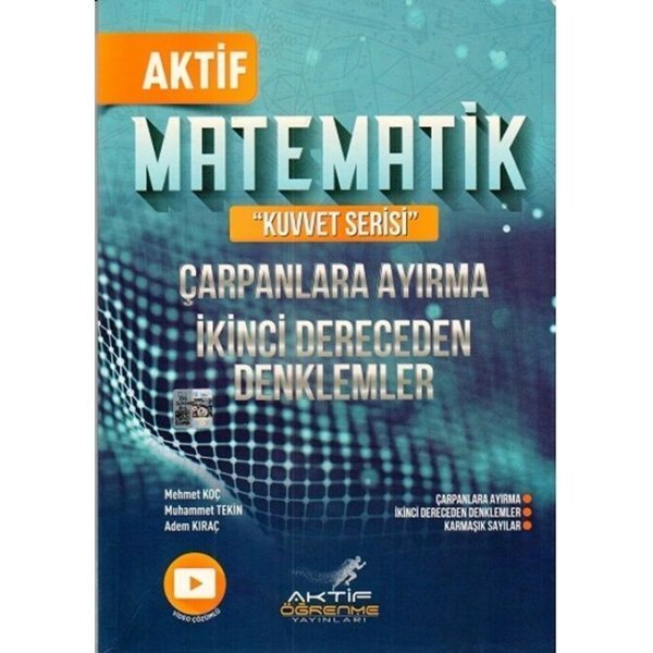 Aktif Öğrenme Matematik Çarpanlara Ayırma ve İkinci Dereceden Denklemler