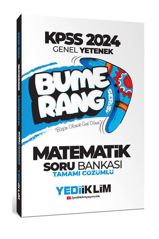 Yediiklim Yayınları 2024 KPSS Genel Yetenek Bumerang Matematik Tamamı Çözümlü Soru Bankası