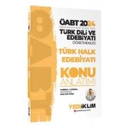 Yediiklim Yayınları 2024 ÖABT Türk Dili Ve Edebiyatı Öğretmenliği Türk Halk Edebiyatı Konu Anlatımı