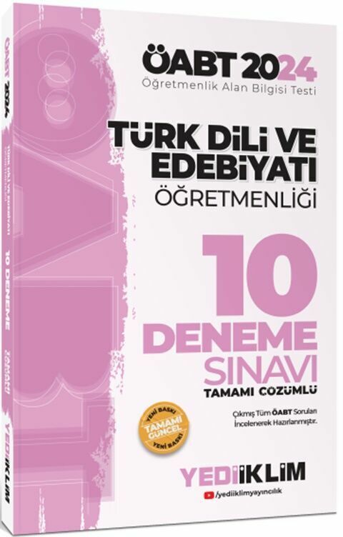 Yediiklim Yayınları 2024 ÖABT Türk Dili Ve Edebiyatı Öğretmenliği Tamamı Video Çözümlü 10 Deneme Sınavı