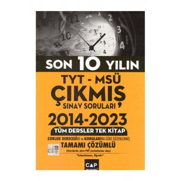Çap Yayınları 2024 TYT-MSÜ Son 10 Yılın Çıkmış Sınav Soruları Tüm Dersler Teki Kitap (2014-2023)