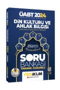 Yediiklim Yayınları 2024 ÖABT Din Kültürü ve Ahlak Bilgisi Öğretmenliği Tamamı Çözümlü Soru Bankası (Burhan Karakışla)