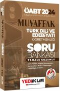 Yediiklim Yayınları 2024 ÖABT Muvaffak Türk Dili Ve Edebiyatı Öğretmenliği Tamamı Çözümlü Soru Bankası