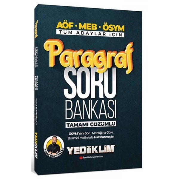 Yediiklim Yayınları AÖF MEB ÖSYM Tüm Adaylar İçin Paragraf Tamamı Çözümlü Soru Bankası