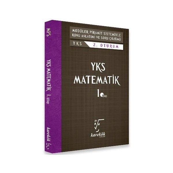 Karekök Yayınları YKS 2. Oturum Matematik Konu Anlatımlı Soru Çözümü 1. Kitap