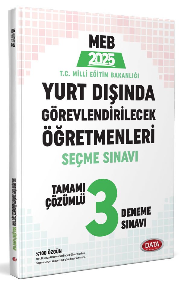 MEB Yurt Dışında Görevlendirilecek Öğretmenleri Seçme Sınavı Tamamı Çözümlü 3 Deneme Sınavı