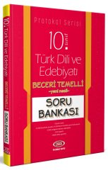 10. Sınıf Türk Dili ve Edebiyatı Beceri Temelli Soru Bankası (Protokol Serisi)