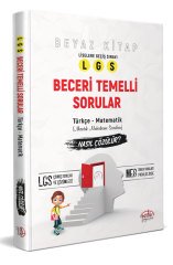 LGS Beceri Temelli  Sorular Nasıl Çözülür? Beyaz Kitap