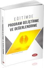 Eğitimde Program Geliştirme ve Değerlendirme - Burhan Akpınar