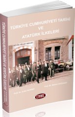 T.C. Tarihi ve Atatürk İlkeleri / Prof. Dr. Erdal AÇIKSES