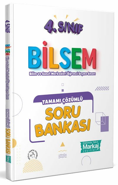 4. Sınıf Bilsem Tamamı Çözümlü Soru Bankası - Markaj Yayınları