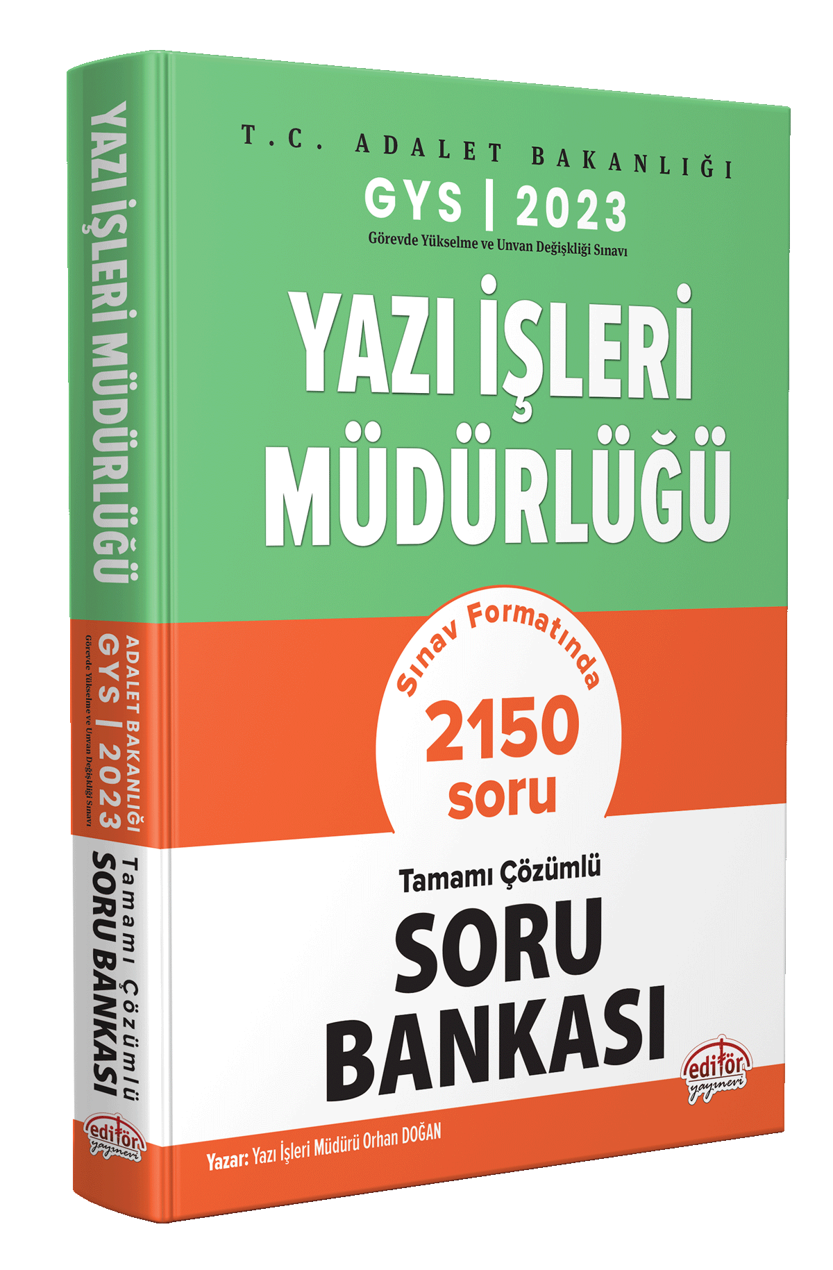 2023 T.C. Adalet Bakanlığı Yazı İşleri Müdürlüğü GYS Tamamı Çözümlü Soru Bankası Editör Yayınevi