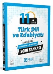 11. Sınıf Türk Dili ve Edebiyatı Kazanım Odaklı ve Beceri Temelli Soru Bankası - Giriş Yayınları