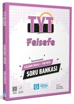 TYT Felsefe Kazanım Odaklı ve Yeni Nesil Soru Bankası - Giriş Yayınları