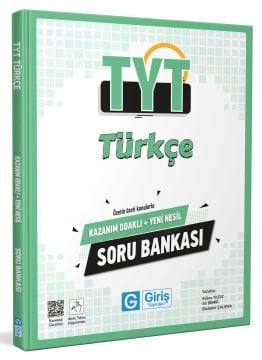 TYT Türkçe Kazanım Odaklı ve Yeni Nesil Soru Bankası - Giriş Yayınları