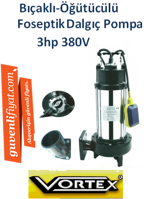 VORTEX CUTTER 300 T 3Hp 380v Bıçaklı - Kırıcılı Foseptik Dalgıç Pompa