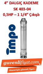 İMPO SK 403/04 0.5HP 1 1/4'' Çıkışlı 4'' Dalgıç Kademe (tek pompa)- Technoplast Başlıklı