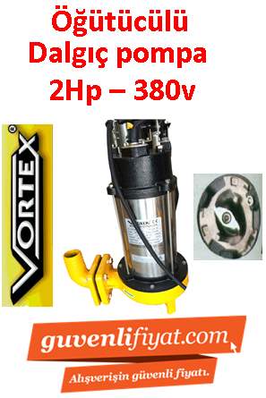 VORTEX CUT 1500 AF 2Hp 380V Öğütücülü Çelik Bıçaklı Fos. Dalgıç Pompa