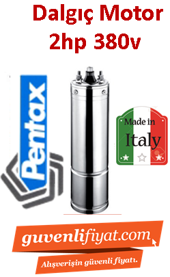 PENTAX 4MPET 20 2HP 380V Dalgıç motoru İtalyan Malı (motor)