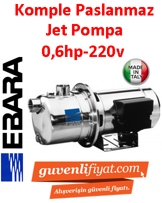 EBARA JESM 6 220V 0.6HP Komple Paslanmaz Jet Pompa