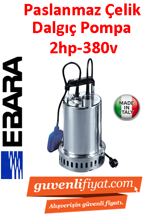 EBARA BEST 5 2HP 380V Paslanmaz Çelik Drenaj Dalgıç Pompa