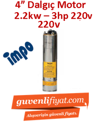 İMPO 2.2kw -3hp 220V Dalgıç Motor (eco motor, döküm başlıklı, ithal)  4''